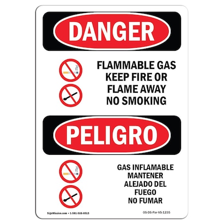 OSHA Danger, Flammable Gas Keep Fire Away Bilingual, 18in X 12in Rigid Plastic